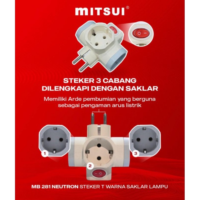 Mitsui MB281 Neutron Steker T 3 Lubang + Saklar On Off (Stop Kontak)