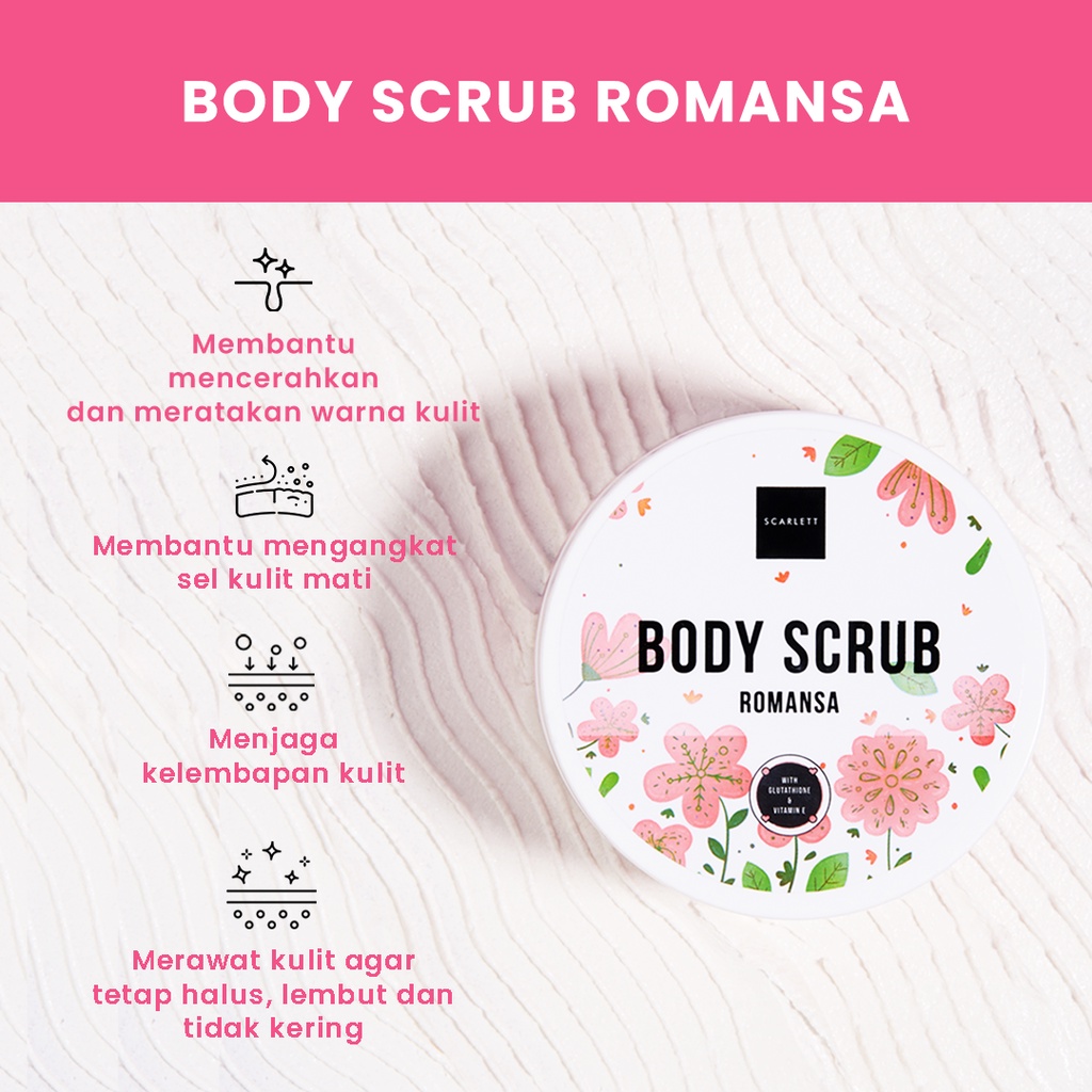 SCARLETT Body Scrub Romansa