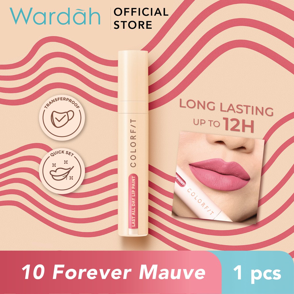Wardah Colorfit Last All Day Lip Paint 10 Forever Mauve 4.2 g *