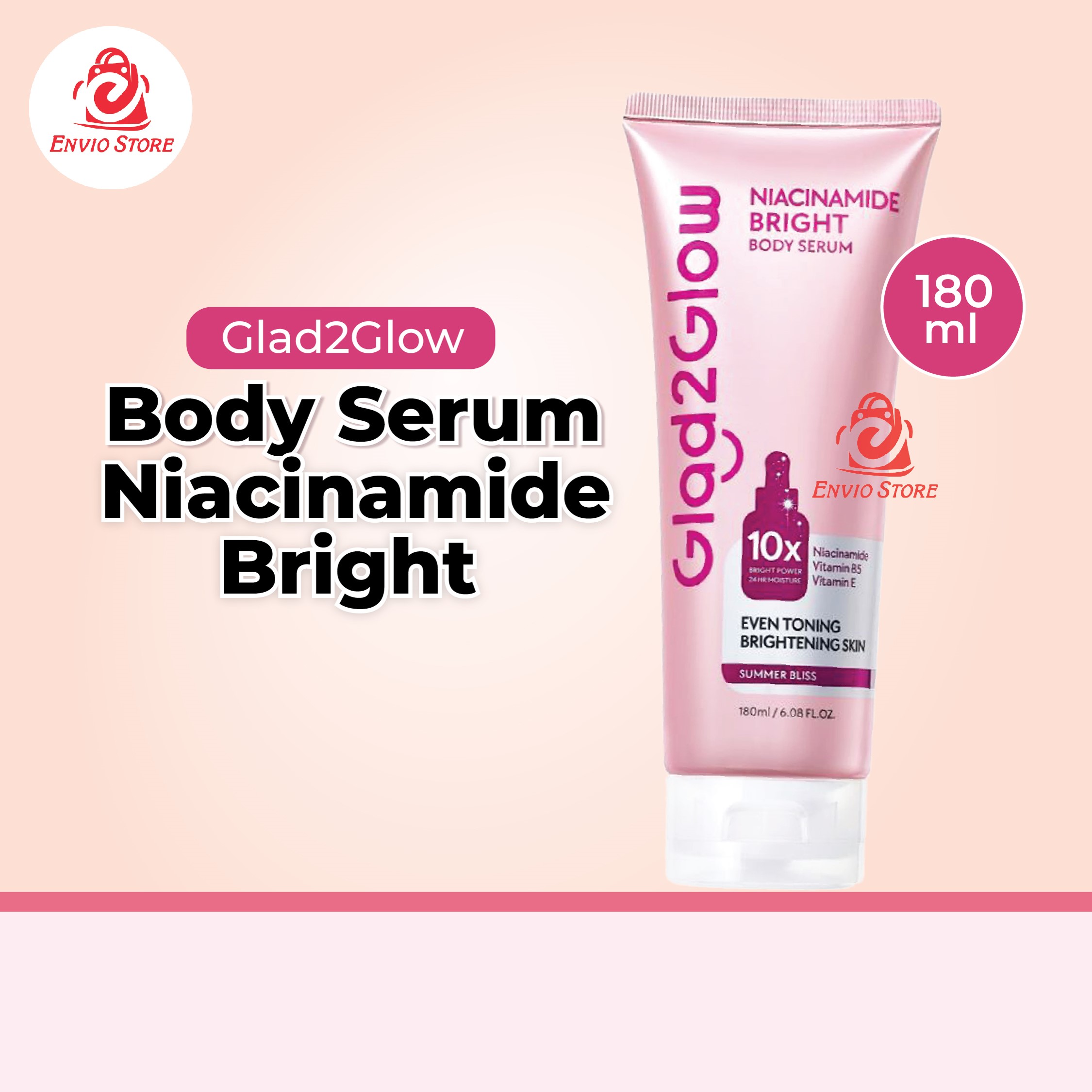 Glad 2 Glow Body Serum - Niacinamide Bright Summer Bliss 180ml