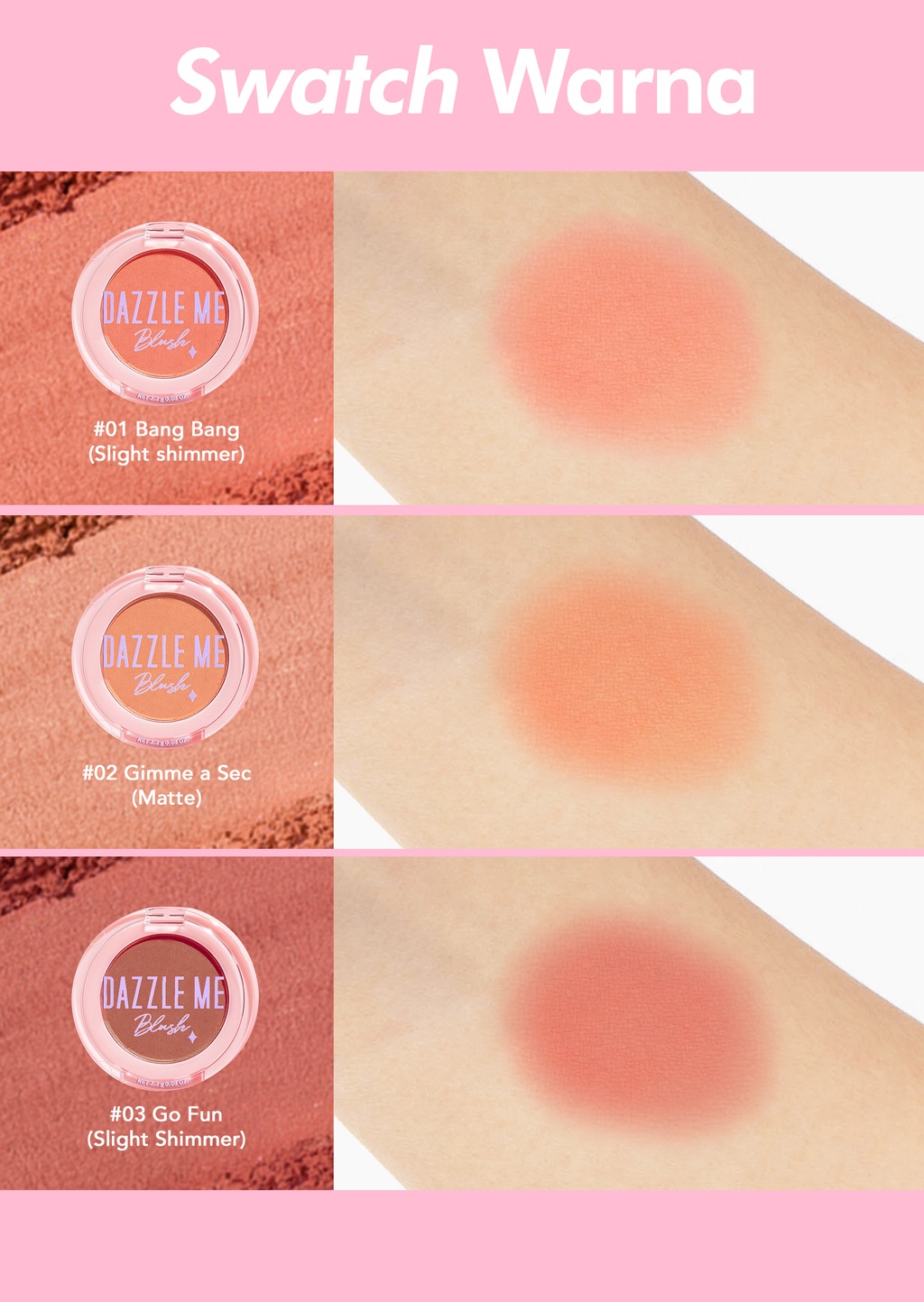 DAZZLE ME Sweet Girl Blush 02 Gimme A Sec