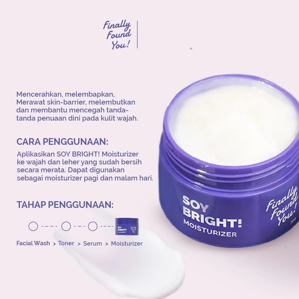 Finally Found You! Soy Bright Moisturizer 30gr
