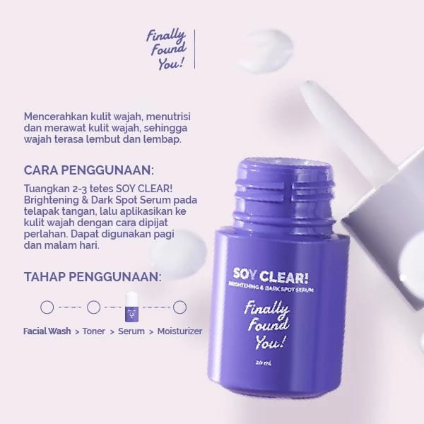 Finally Found You! Soy Clear Brightening & Dark Spot Serum 20ml