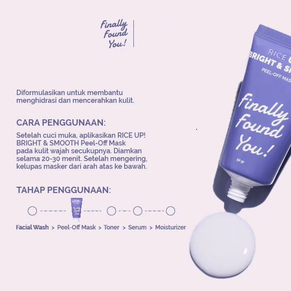 Finally Found You! Rice Up! Bright & Smooth Peel-Off Mask 50gr