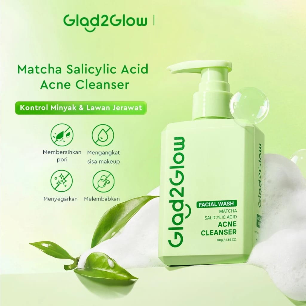 Glad 2 Glow Cleanser - Matcha Salicylic Acid Acne Facial Wash 80gr